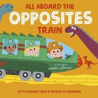 Enlarge image Cover: All Aboard the Opposites Train - Oxford University Press