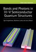 Cover: Bands and Photons in III-V Semiconductor Quantum Structures - Oxford University Press