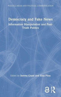 Enlarge image Cover: Democracy and Fake News - Routledge