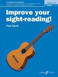 Abbildung von: Improve your sight-reading! Guitar Grades 1-3 - Faber Music Limited