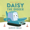 Cover: Whizzy Wheels Academy: Daisy the Digger - Words & Pictures