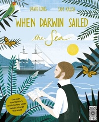 Abbildung von: When Darwin Sailed the Sea - Wide Eyed Editions