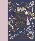Cover: A World Full of Dickens Stories: Volume 5 - Frances Lincoln Children's Books
