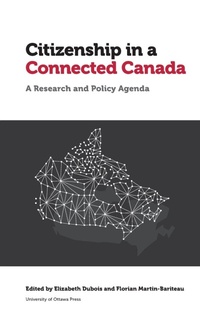 Abbildung von: Citizenship in a Connected Canada - University of Ottawa Press