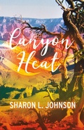Cover: Canyon Heat - BOOKBABY