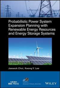 Enlarge image Cover: Probabilistic Power System Expansion Planning with Renewable Energy Resources and Energy Storage Systems - Wiley