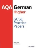 Cover: AQA GCSE German Higher Practice Papers (2016 specification) - Oxford University Press