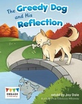Cover: The Greedy Dog and His Reflection - Raintree