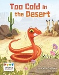 Cover: Too Cold in the Desert - Raintree