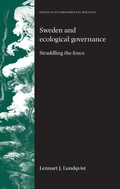 Cover: Sweden and Ecological Governance - Manchester University Press