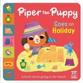 Cover: First Experiences: Piper the Puppy Goes on Holiday - Pat-a-Cake