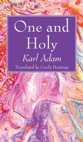 Cover: One and Holy - Wipf & Stock Publishers