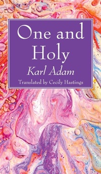 Enlarge image Cover: One and Holy - Wipf & Stock Publishers