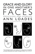 Cover: Grace and Glory in One Another's Faces - Canterbury Press Norwich