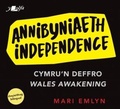Cover: Annibyniaeth / Independence - Y Lolfa