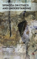 Cover: Spinoza on Ethics and Understanding - Anthem Press