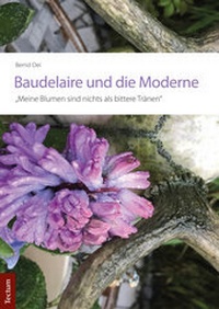 Abbildung von: Baudelaire und die Moderne - Tectum Wissenschaftsverlag