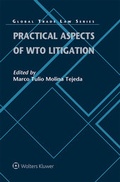 Abbildung von: Practical Aspects of WTO Litigation - Kluwer Law International