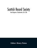 Cover: Scottish Record Society; Parish Registers of Dunfermline 1561-1700 - ALPHA EDITION