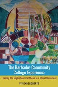 Cover: The Barbados Community College Experience - University of the West Indies Press
