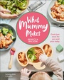 Cover: What Mummy Makes - DK