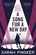 Cover: A Song for a New Day - Head of Zeus --  an AdAstra Book