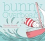 Cover: Bunny Overboard - Chronicle Books LLC