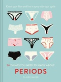 Cover: 50 Things You Need to Know About Periods - Pavilion