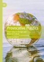 Cover: Provocative Plastics - Palgrave Macmillan