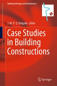 Enlarge image Cover: Case Studies in Building Constructions - Springer