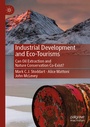 Cover: Industrial Development and Eco-Tourisms - Palgrave Macmillan