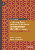 Cover: Legitimacy, Power, and Inequalities in the Multistakeholder Internet Governance - Palgrave Macmillan