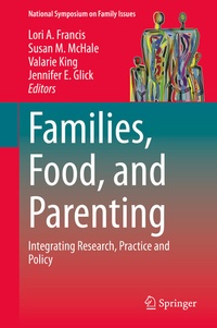 Abbildung von: Families, Food, and Parenting - Springer