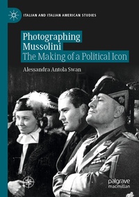 Abbildung von: Photographing Mussolini - Palgrave Macmillan