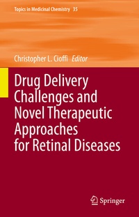 Abbildung von: Drug Delivery Challenges and Novel Therapeutic Approaches for Retinal Diseases - Springer