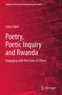 Cover: Poetry, Poetic Inquiry and Rwanda - Springer