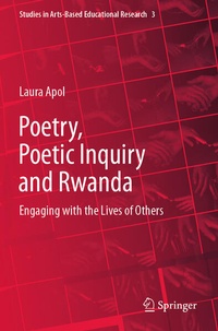 Enlarge image Cover: Poetry, Poetic Inquiry and Rwanda - Springer