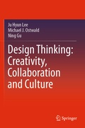 Cover: Design Thinking: Creativity, Collaboration and Culture - Springer