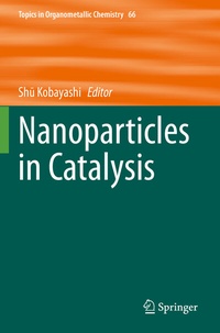 Abbildung von: Nanoparticles in Catalysis - Springer
