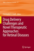 Cover: Drug Delivery Challenges and Novel Therapeutic Approaches for Retinal Diseases - Springer