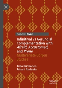Abbildung von: Infinitival vs Gerundial Complementation with Afraid, Accustomed, and Prone - Palgrave Macmillan