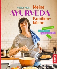 Abbildung von: Meine Ayurveda-Familienküche - TRIAS