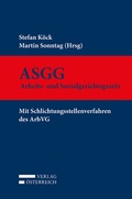 Cover: ASGG - Arbeits- und Sozialgerichtsgesetz - Verlag &Ouml;sterreich
