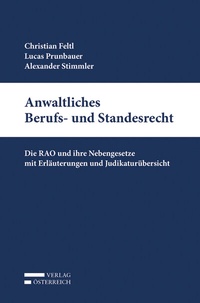 Abbildung von: Anwaltliches Berufs- und Standesrecht - Verlag Österreich
