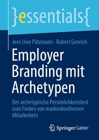 Abbildung von: Employer Branding mit Archetypen - Springer Gabler