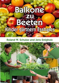 Abbildung von: Balkone zu Beeten - BoD - Books on Demand