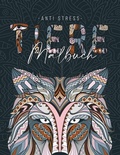 Cover: Ein Anti Stress Malbuch f&uuml;r Erwachsenen mit 50 Tieren Motive - Malbuch mit Mandalas zum Entspannen und Stress abbauen - BoD - Books on Demand