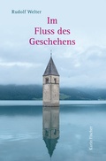 Cover: Im Fluss des Geschehens - Fischer, Karin