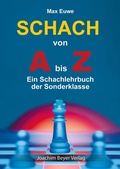 Cover: Schach von A bis Z - Beyer, Joachim, Verlag