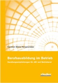 Cover: Berufsausbildung im Betrieb - Rieder Vlg f. Recht u. Kommunik.